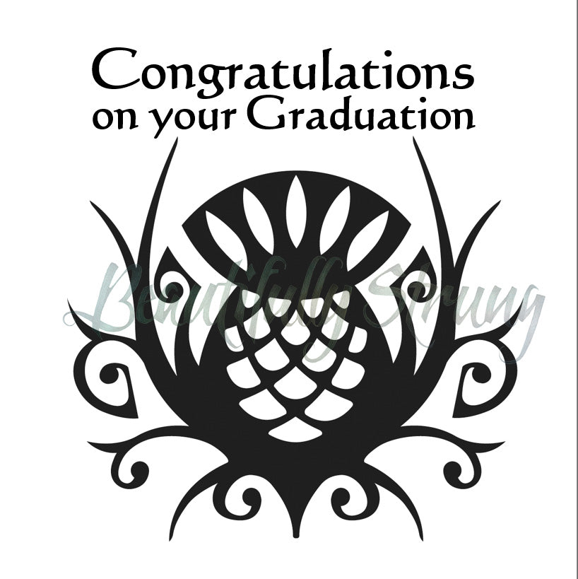 Graduation Congratulations Thistle - Black & White